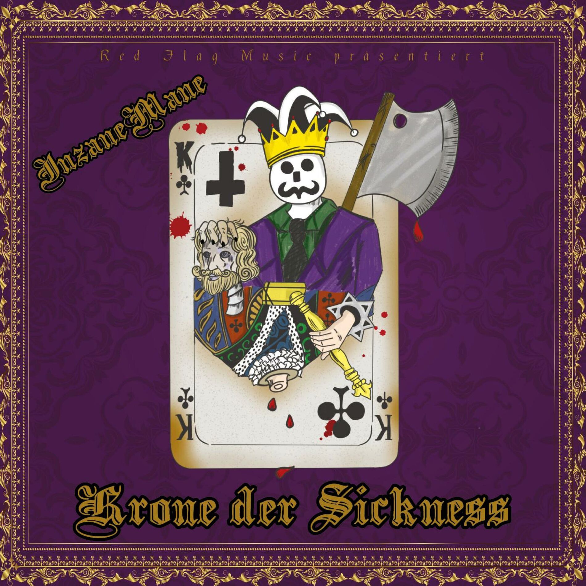 Album cover of Krone der Sickness