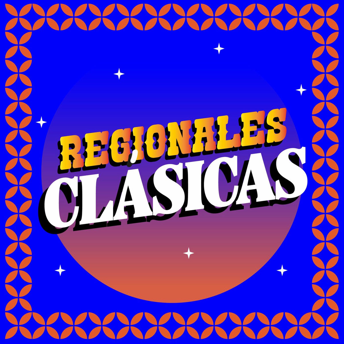 Album cover of Regionales Clásicas
