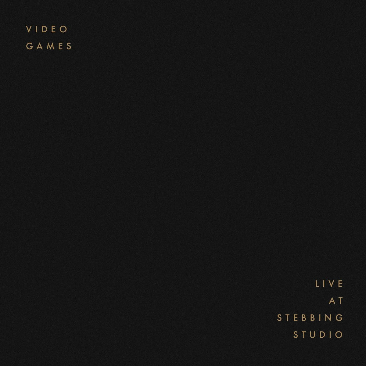 Album cover of Video Games (Live at Stebbing Studio)