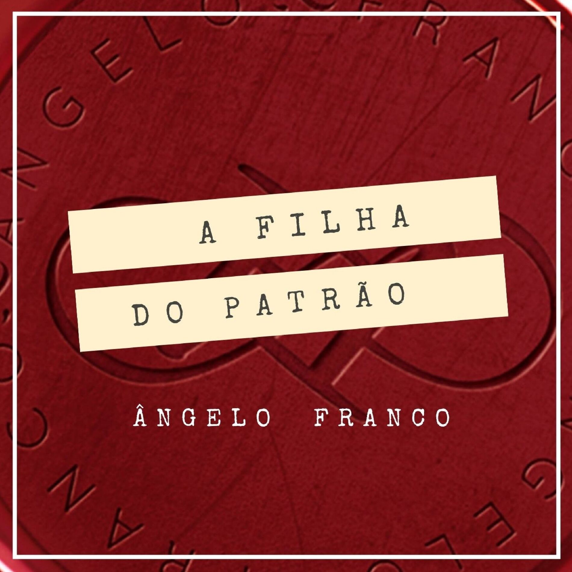 Album cover of A Filha do Patrão