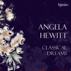 Cover of "Classical Dreams" - Angela Hewitt