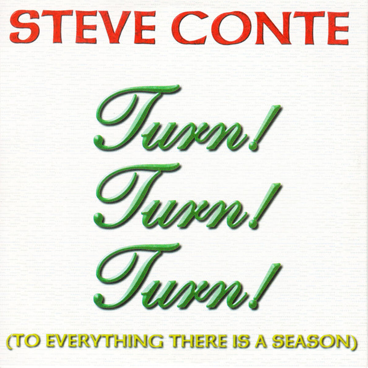 Album cover of Turn, Turn, Turn