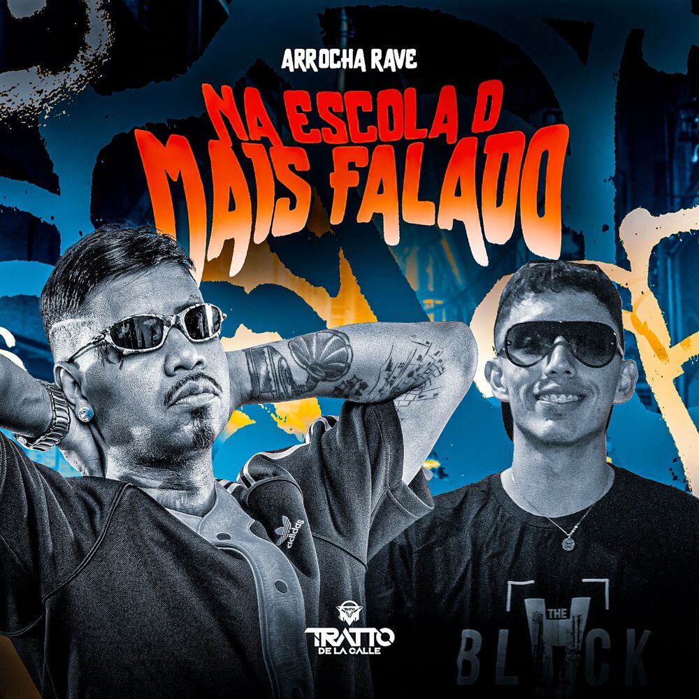 Picture of Na Escola o Mais Falado [Arrocha Rave]