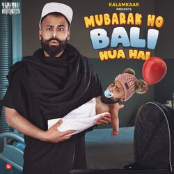 Cover of Mubarak Ho Bali Hua Hai