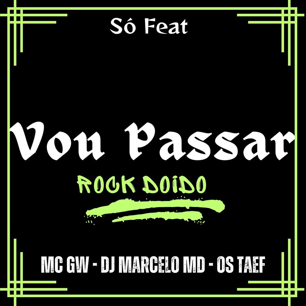 Picture of Vou Passar Rock Doido