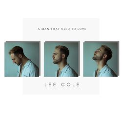 Cover of A Man That Used to Love