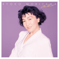 Ryoko Moriyama - Ryoko Moriyama THE BEST | Deezer