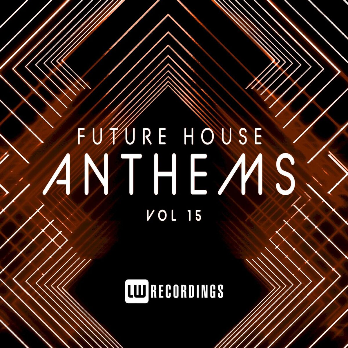 Album cover of Future House Anthems, Vol. 15