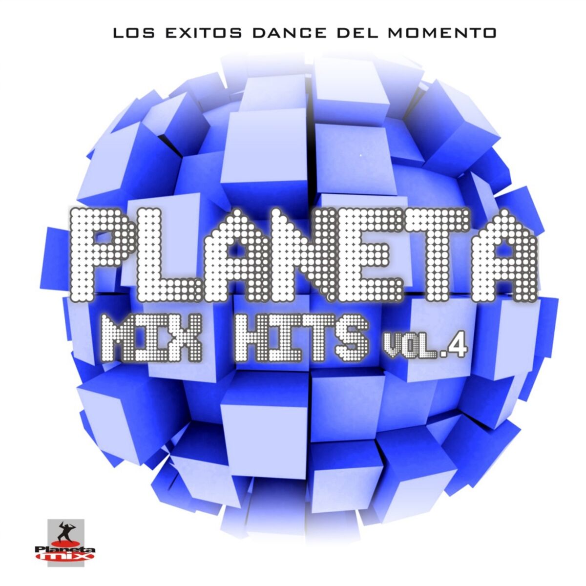Album cover of Planeta Mix Hits, Vol. 4