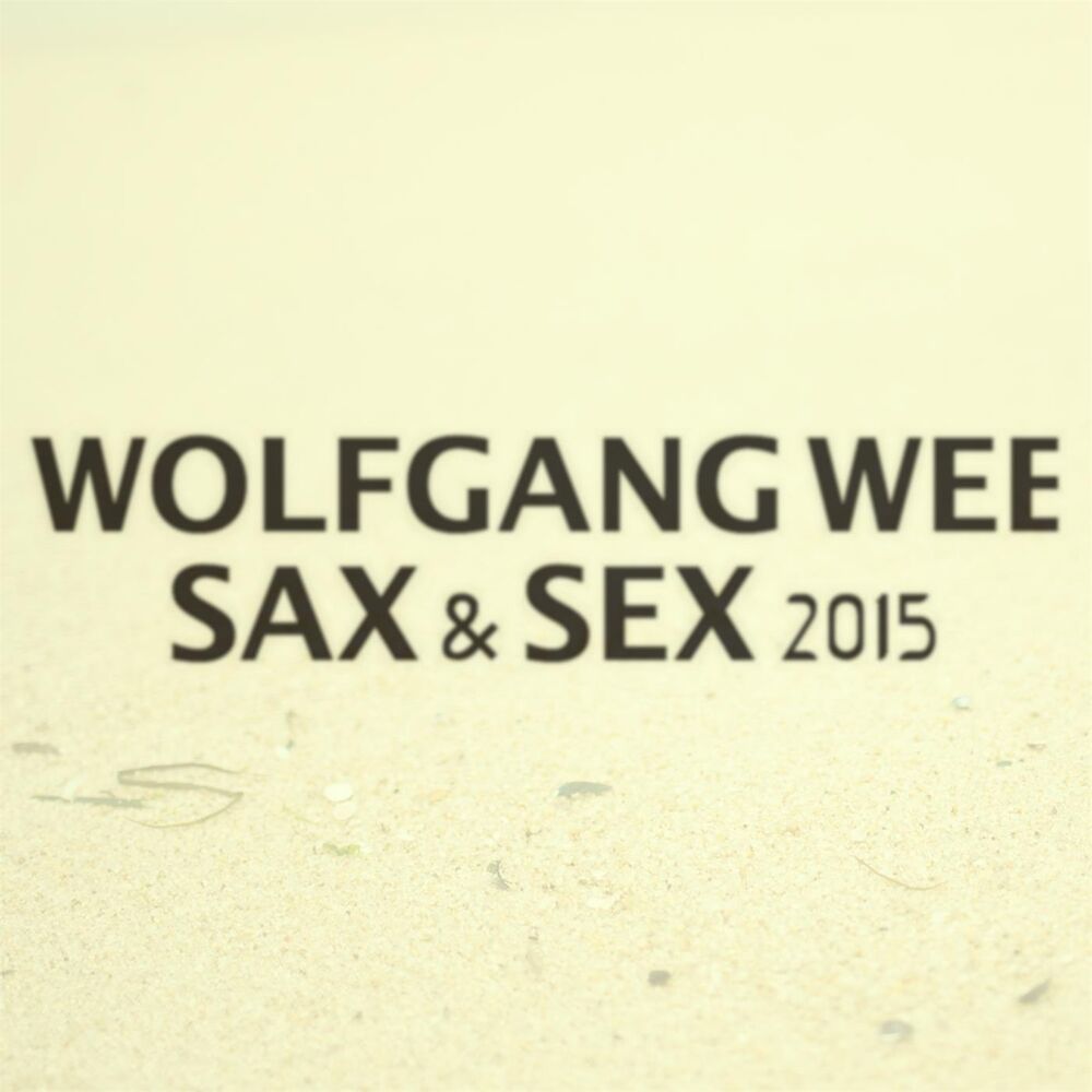 Picture of Sax & Sex (2015 Mix)