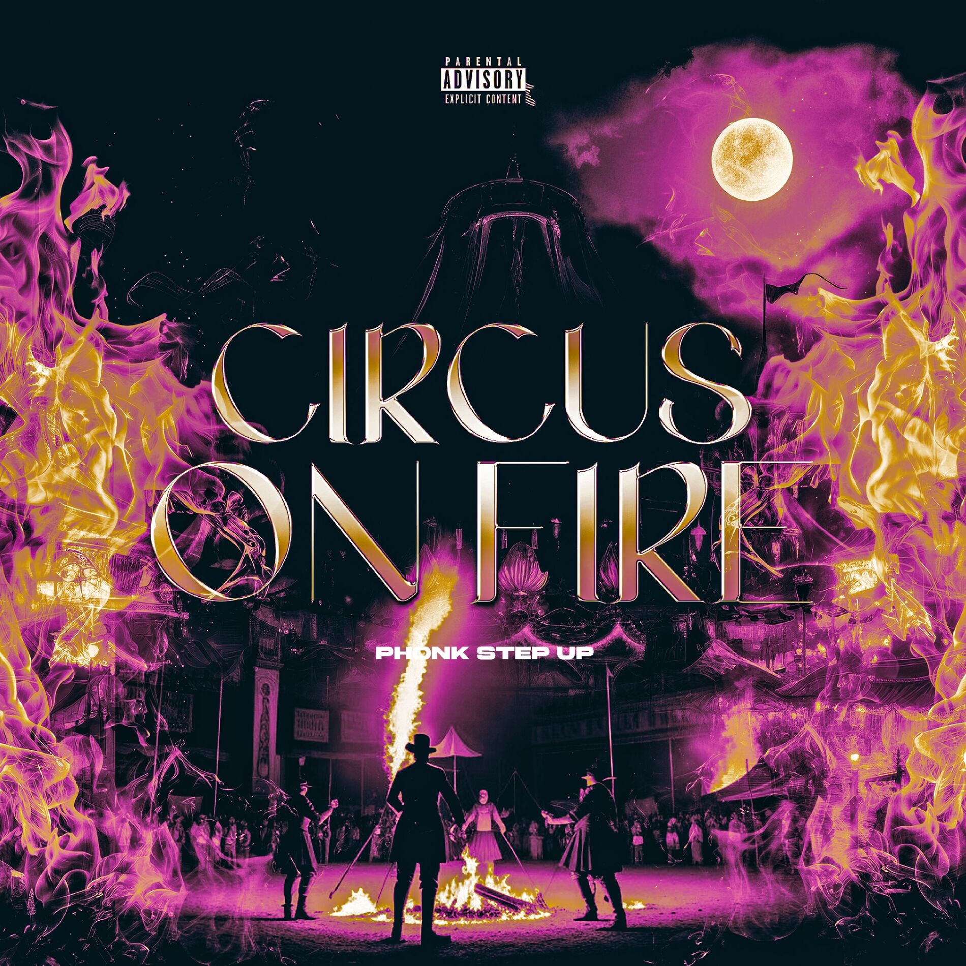 Album cover of Circus On Fire - Phonk Step Up