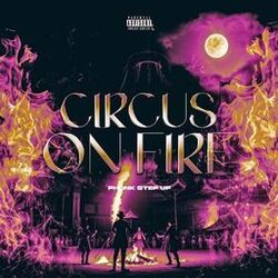 Cover of Circus On Fire - Phonk Step Up