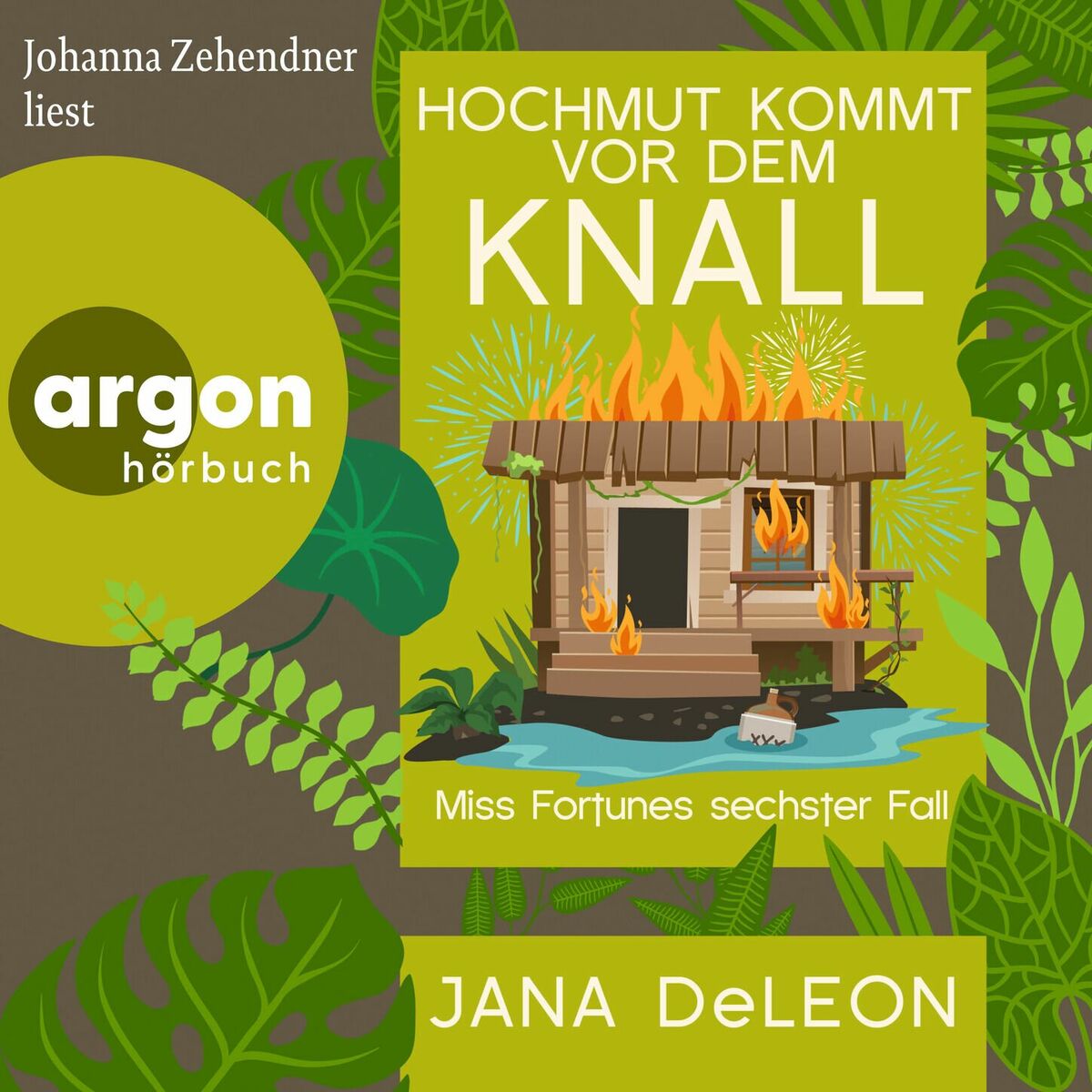 Album cover of Hochmut kommt vor dem Knall - Ein Miss-Fortune-Krimi, Band 6 (Ungekürzte Lesung)