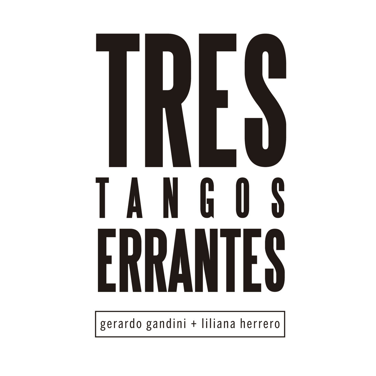 Album cover of Tres Tangos Errantes