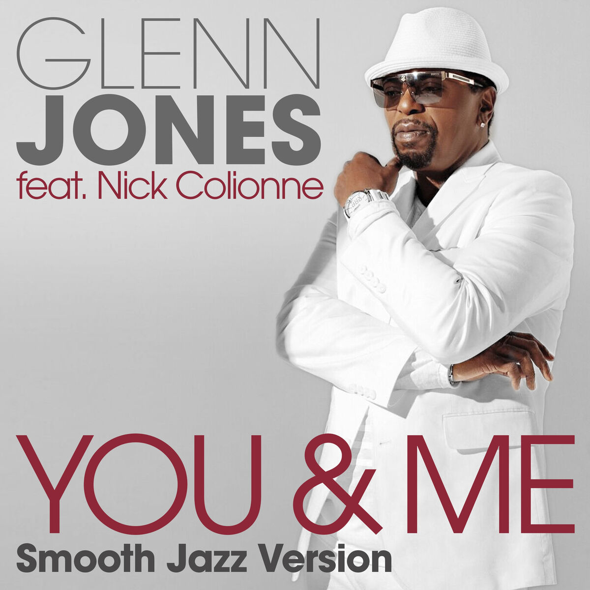 Album cover of You & Me (feat. Nick Colionne) [Smooth Jazz Version]