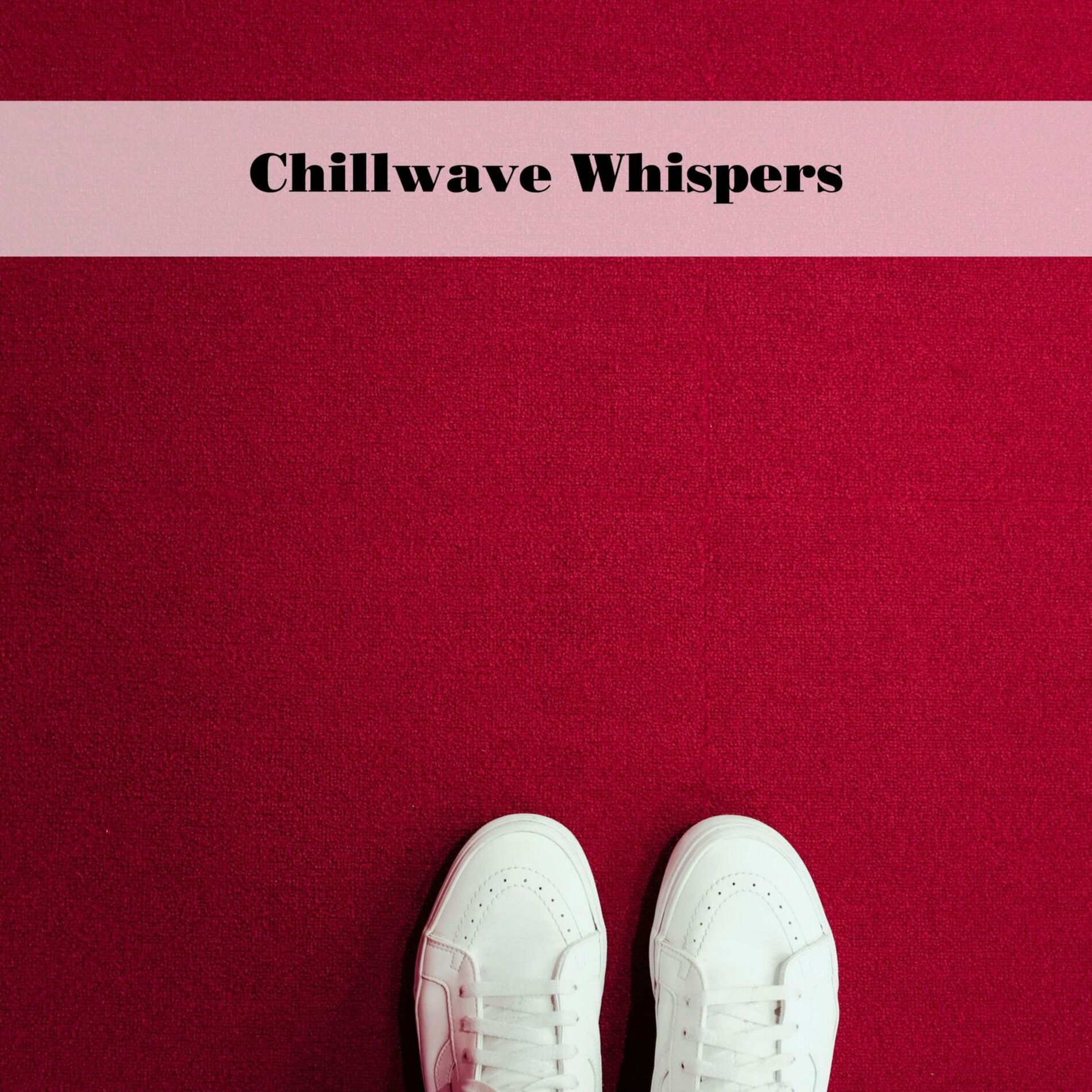 Album cover of Chillwave Whispers