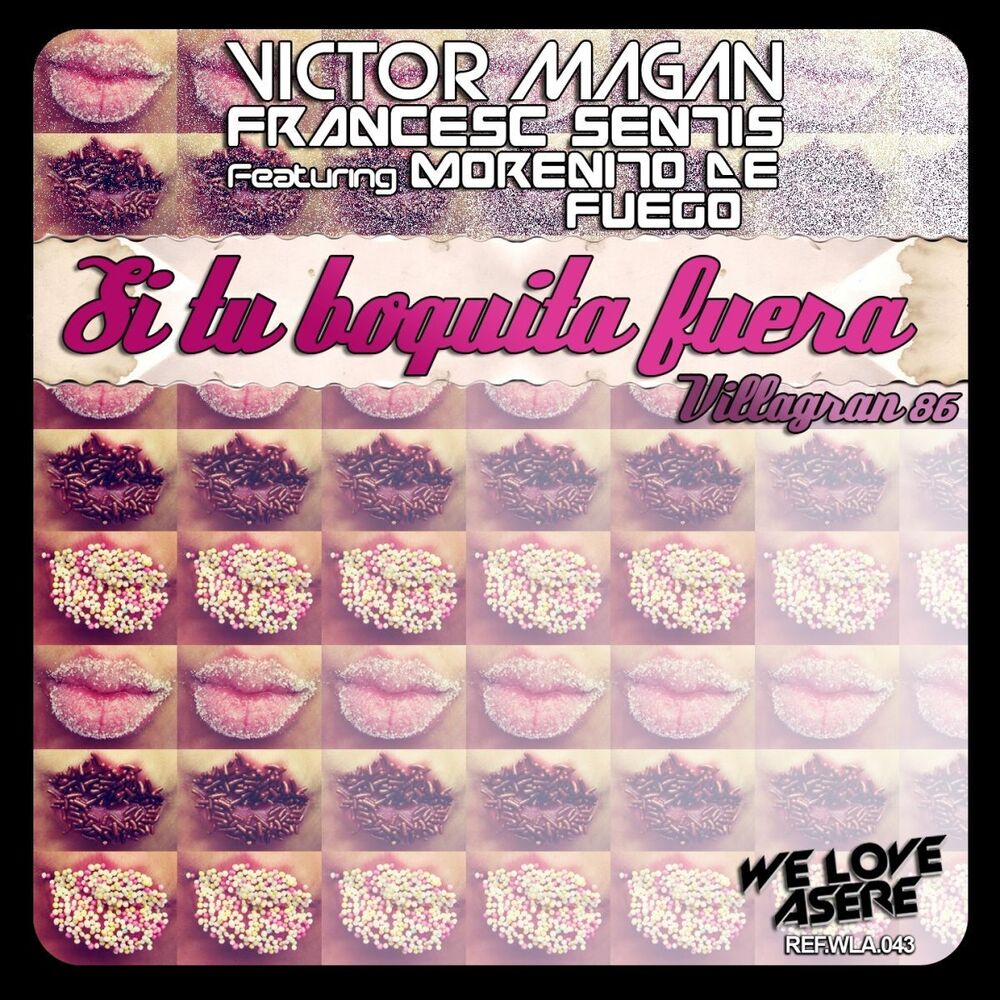 Picture of Si Tu Boquita Fuera (Villagran 86)