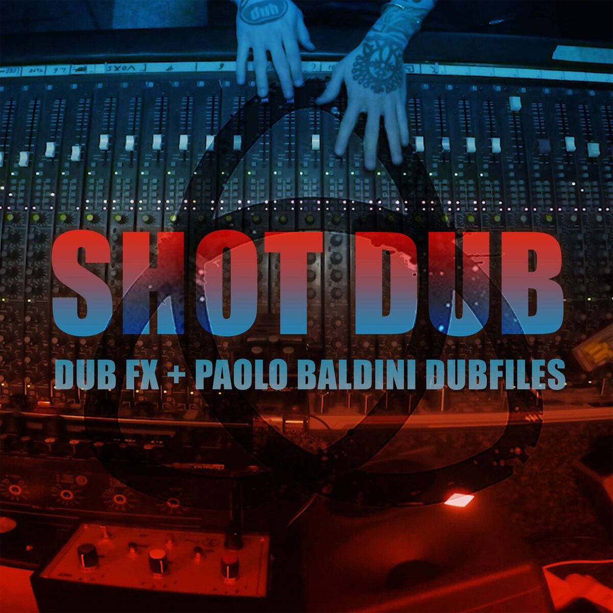 Album cover of Shot Dub (Paolo Baldini Dubfiles Remix)