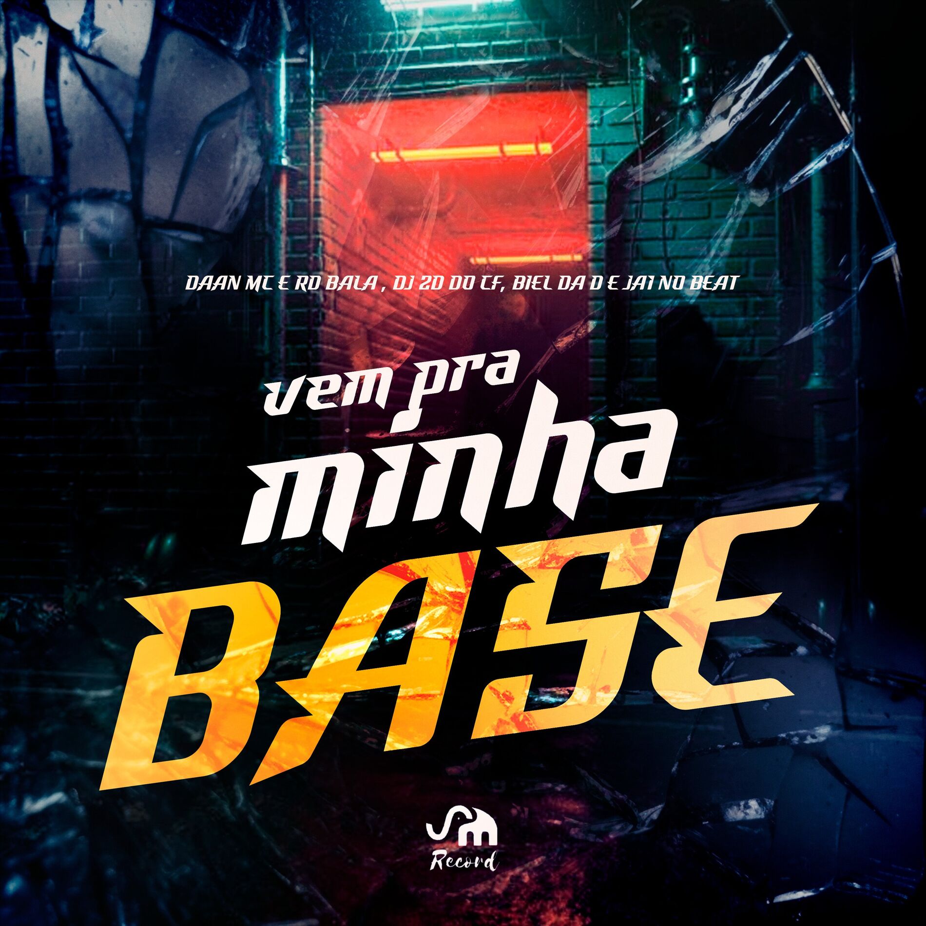 Album cover of Vem pra Minha Base