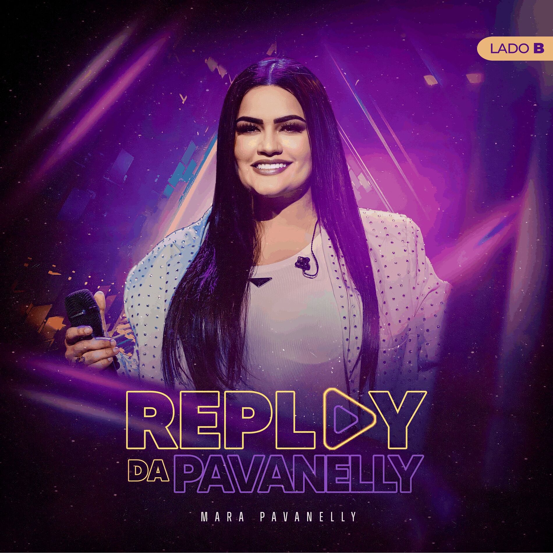 Album cover of Replay da Pavanelly - Lado B (Acústico)