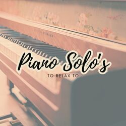 Cover of Piano Solo's to Relax to