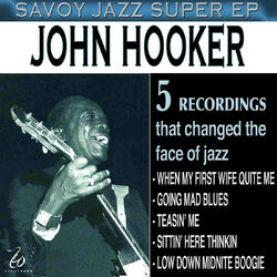Cover of Savoy Jazz Super EP: John Hooker