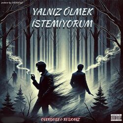 Yalnız Ölmek İstemiyorum
