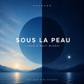 Sous la Peau