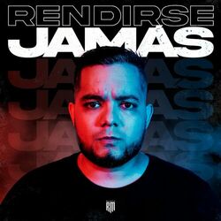 Cover of Rendirse Jamas