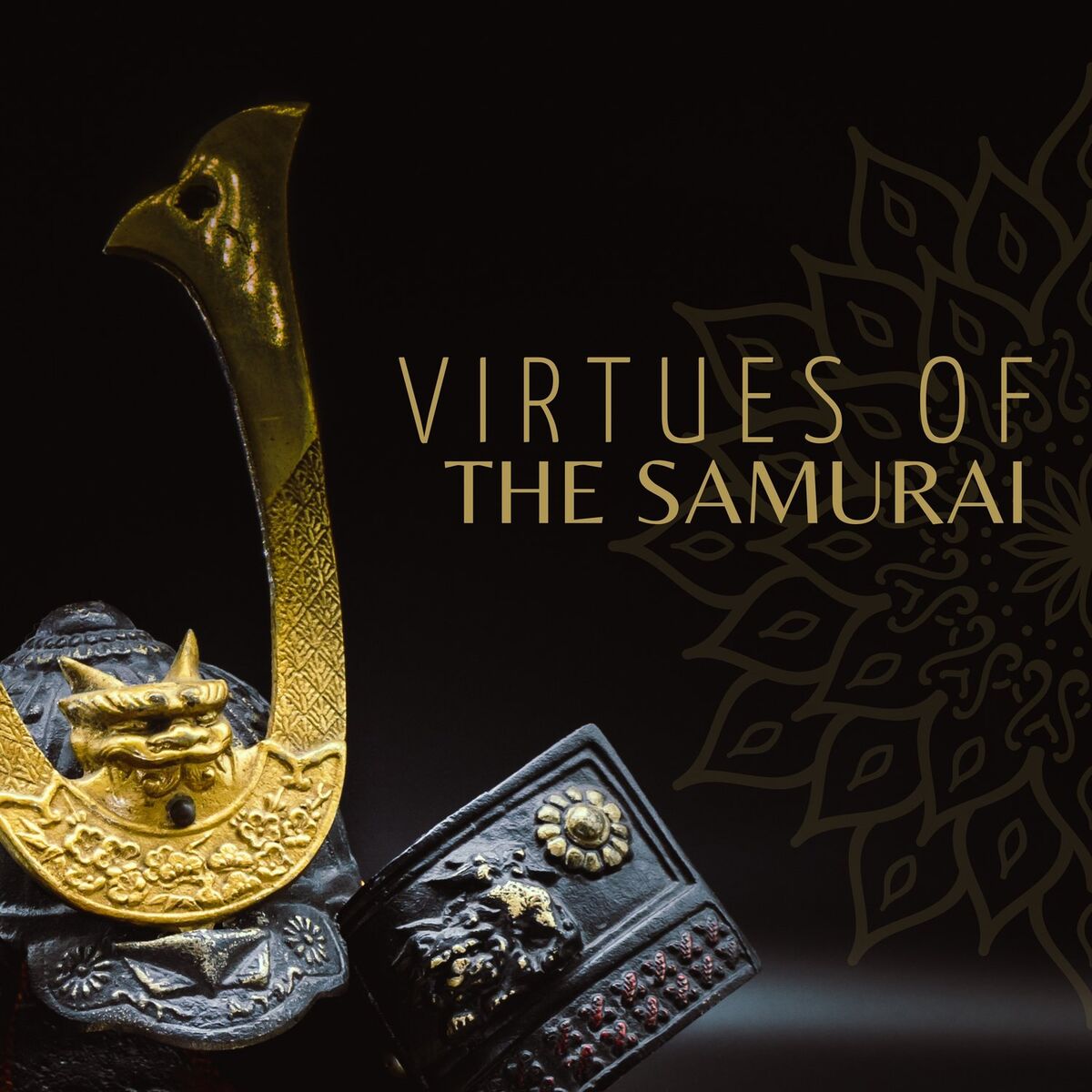 Album cover of Virtues of the Samurai: Traditional Drums, Japanese Battle Music, Inner Power Awakening, Strength Meditation