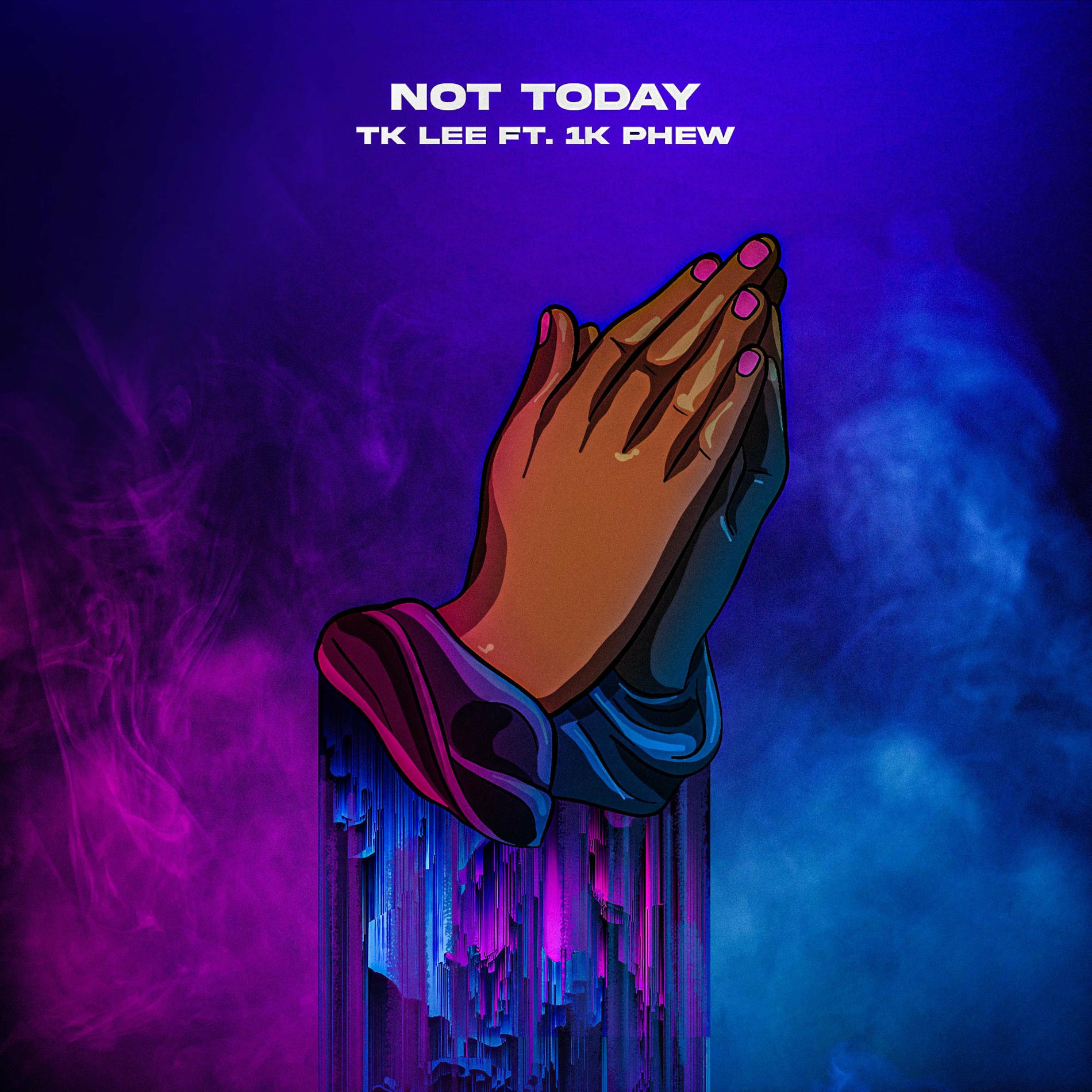 Album cover of Not Today (feat. 1K Phew)
