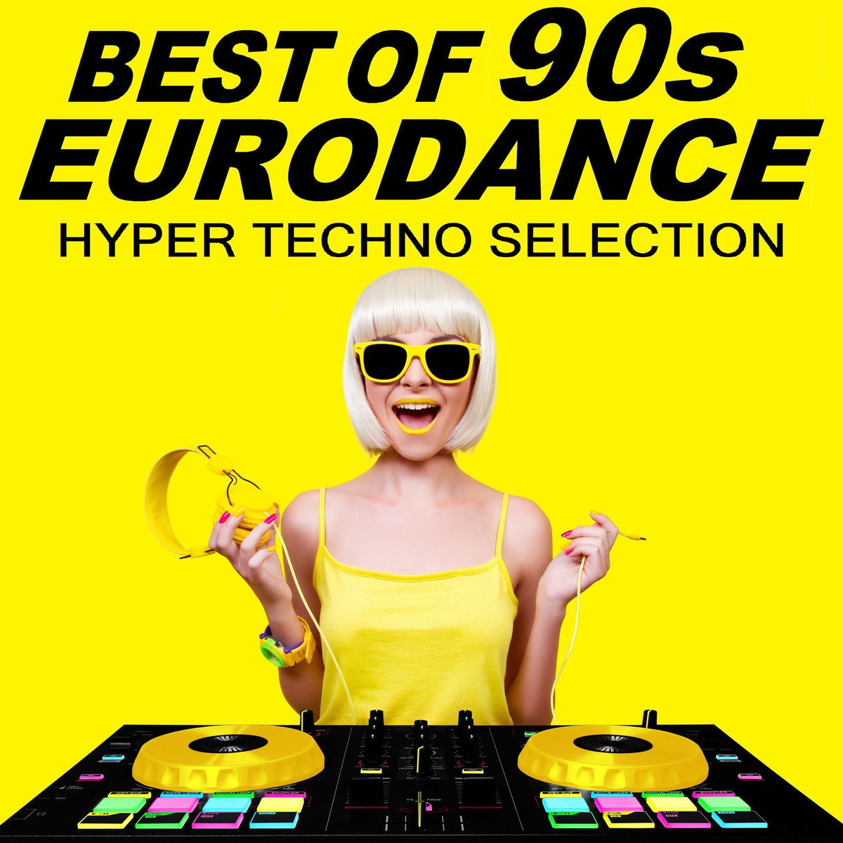 Album cover of Best of 90s Eurodance - Hyper Techno Selection.