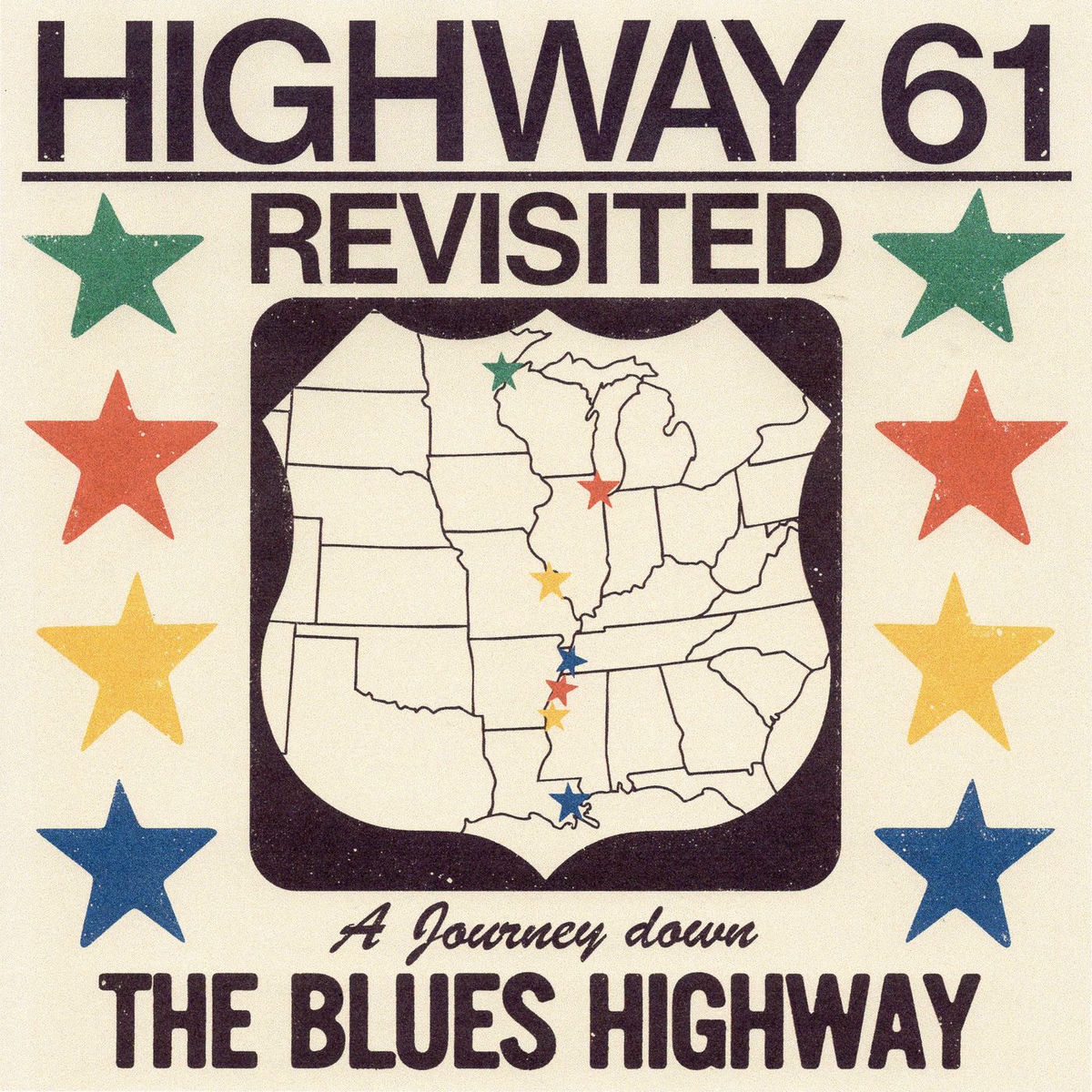 Album cover of Highway 61 Revisited: A Journey Down The Blues Highway