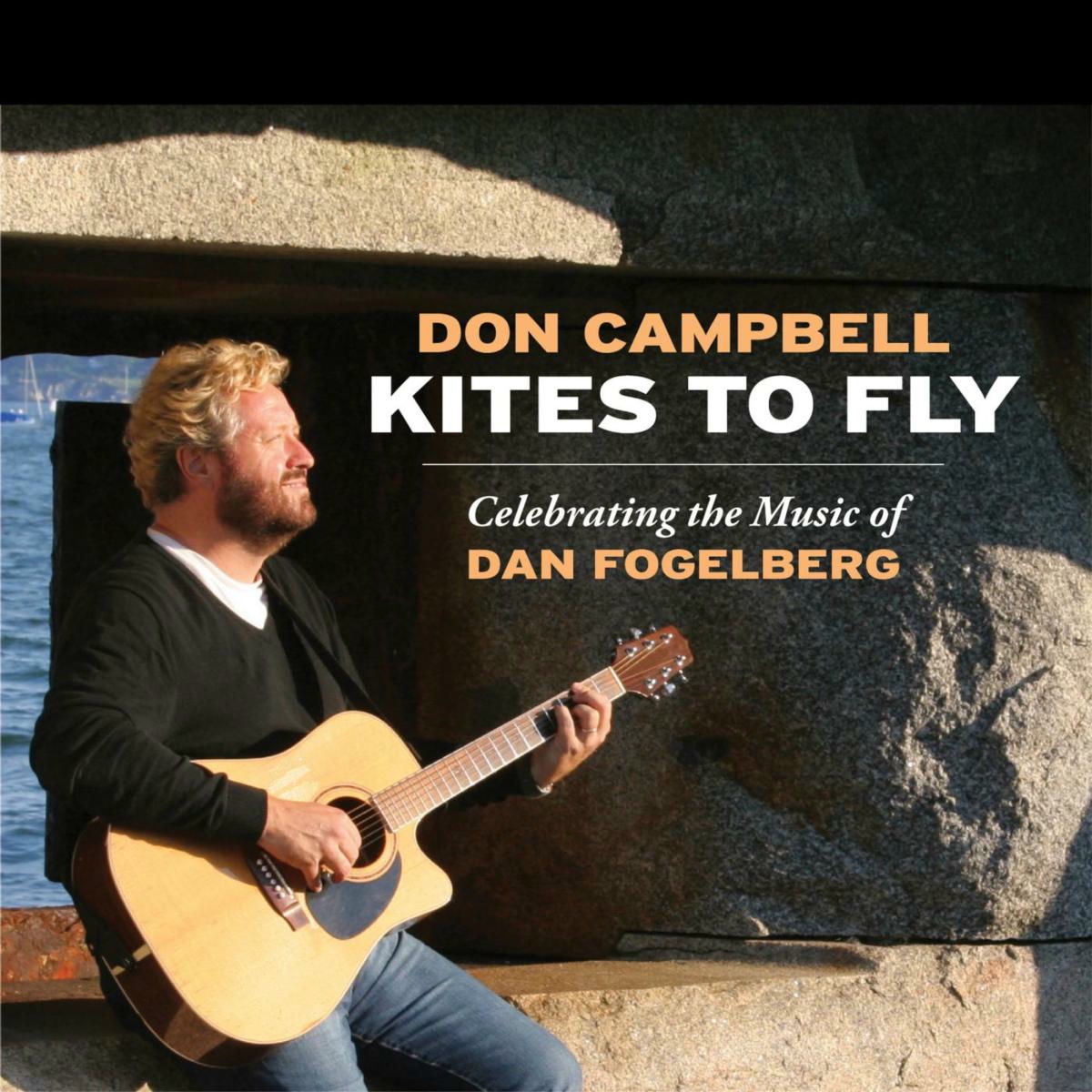 Album cover of Kites to Fly: Celebrating the Music of Dan Fogelberg