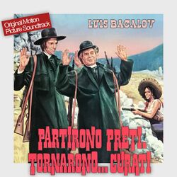 Cover of Partirono preti, tornarono curati - Halleluja to Vera Cruz (Original Motion Picture Soundtrack)