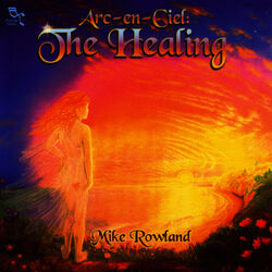 Cover of Arc-En-Ciel: The Healing