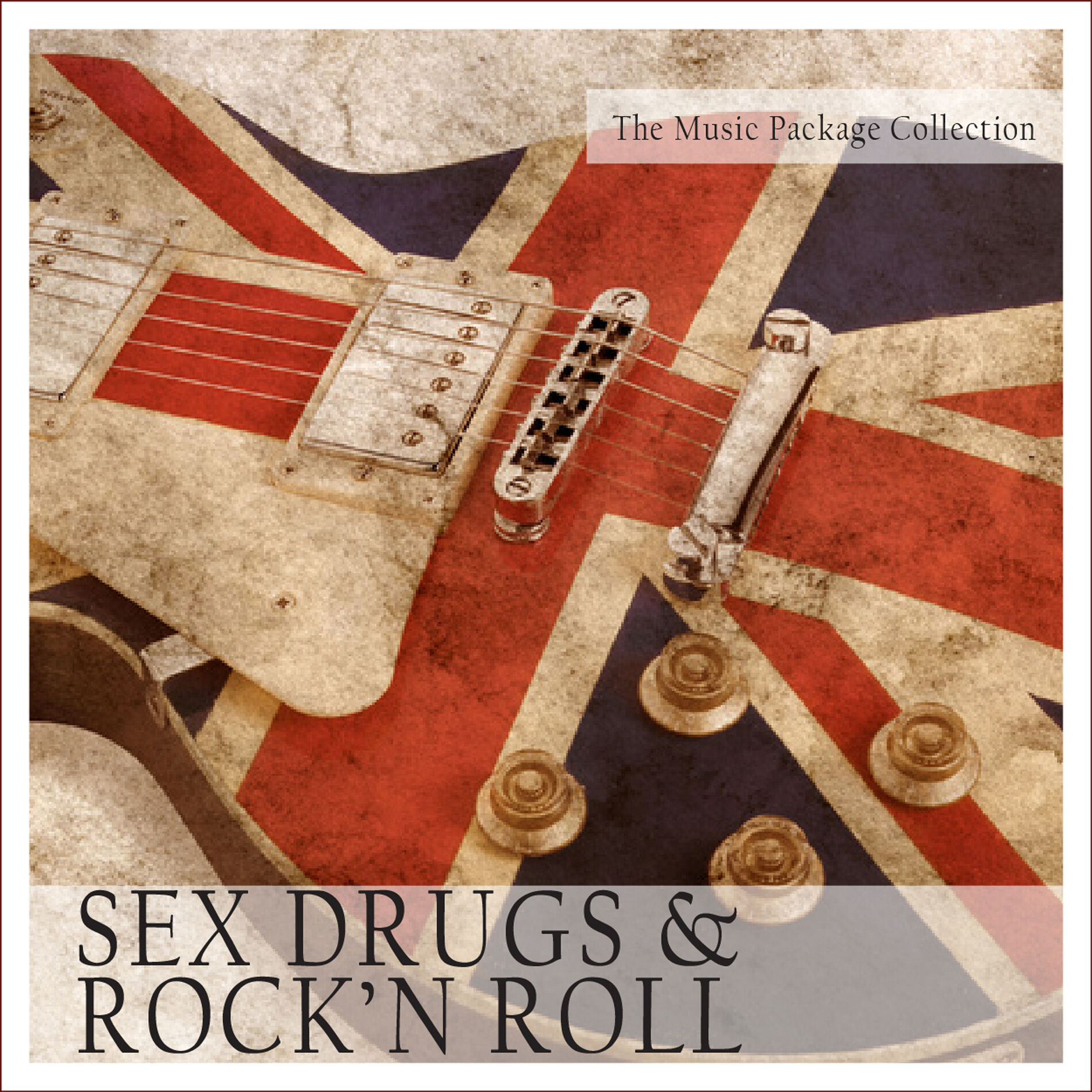 Album cover of The Music Package Collection: Sex, Drugs & Rock’n Roll