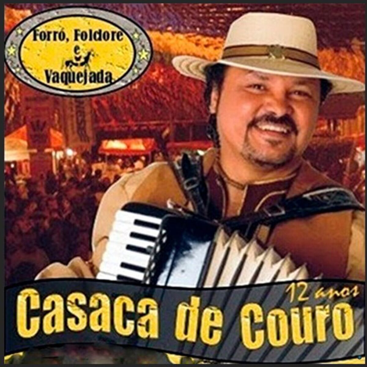 Album cover of Forró Folclore e Vaquejada