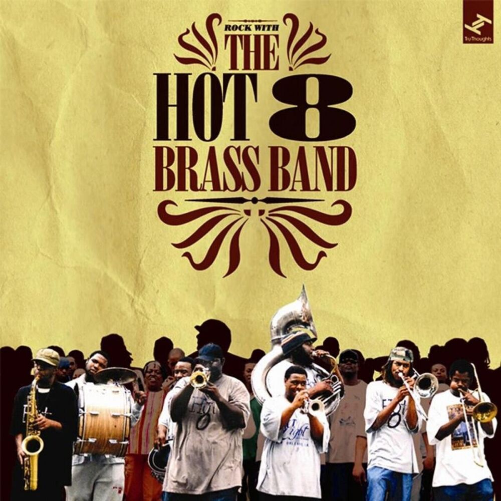 Picture of Rock With the Hot 8 Brass Band