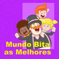 Cover of Mundo Bita As Melhores
