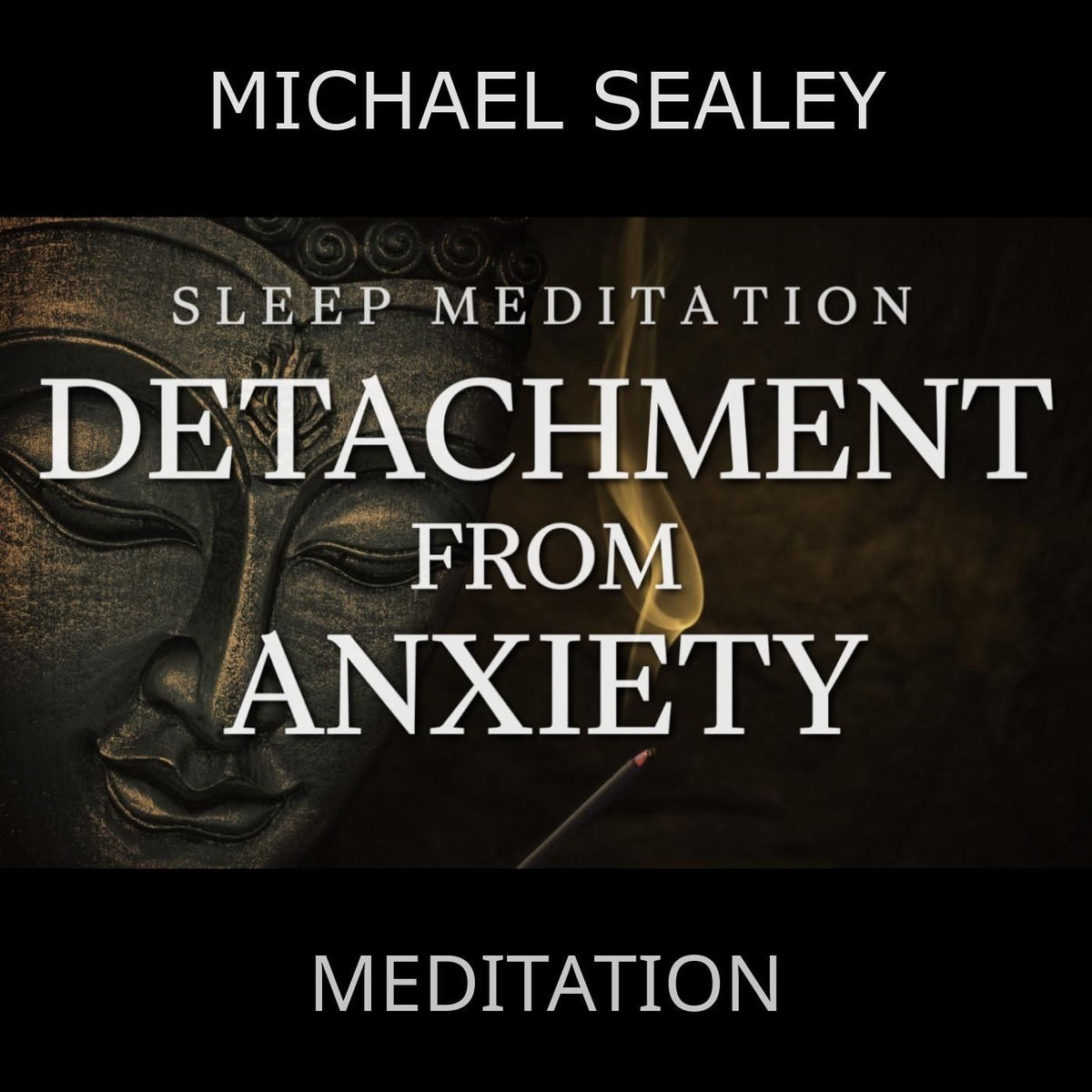 Album cover of Sleep Meditation for Detachment from Anxiety