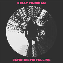 Cover of Catch Me I’m Falling