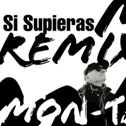 Cover of Si Supieras (Remix)