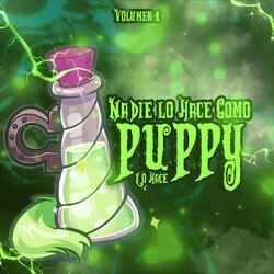Cover of Nadie Lo Hace Como Puppy Lo Hace (Vol. 1)