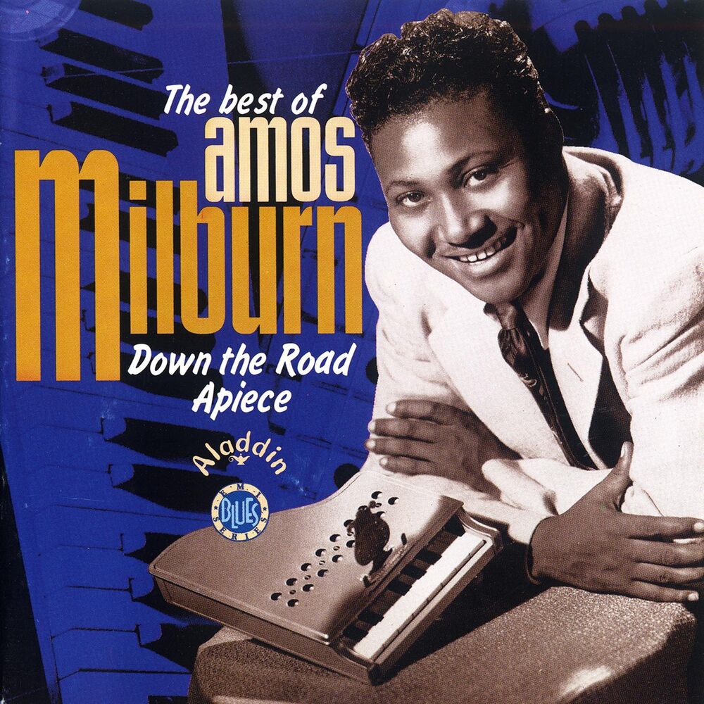 Picture of Down The Road Apiece -The Best Of Amos Milburn
