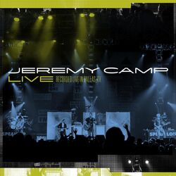 Cover of Jeremy Camp Live