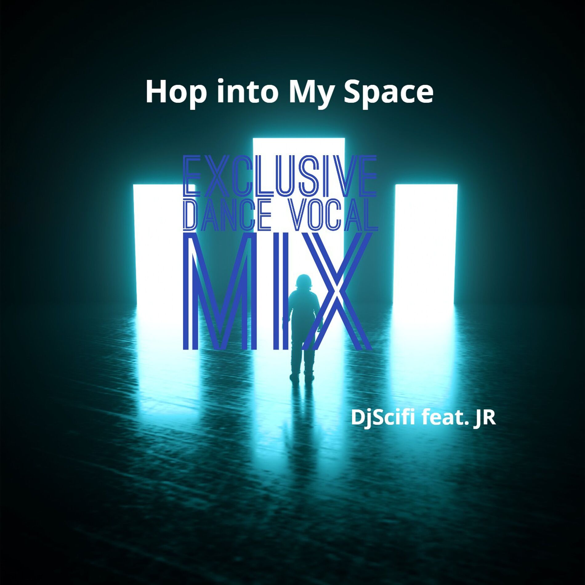 Album cover of Hop into My Space (Exclusive Dance Vocal Mix)