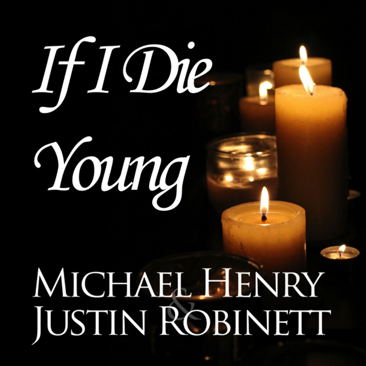 Album cover of If I Die Young (Originally Performed By The Band Perry)
