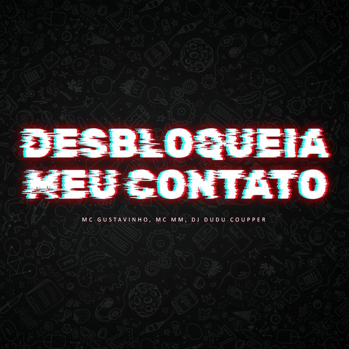 Album cover of Desbloqueia Meu Contato