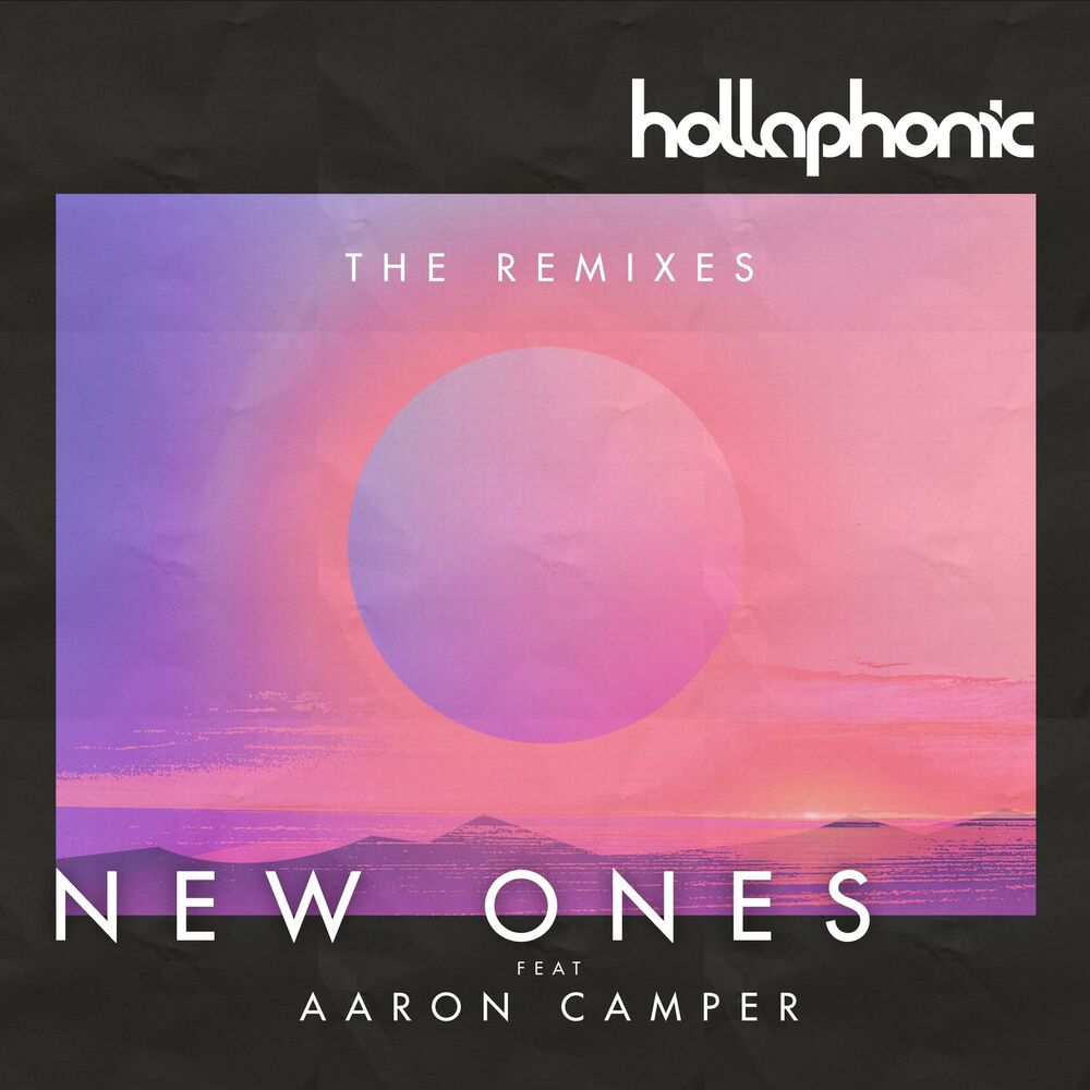 Picture of New Ones ( The Remixes ) (feat. Aaron Camper)